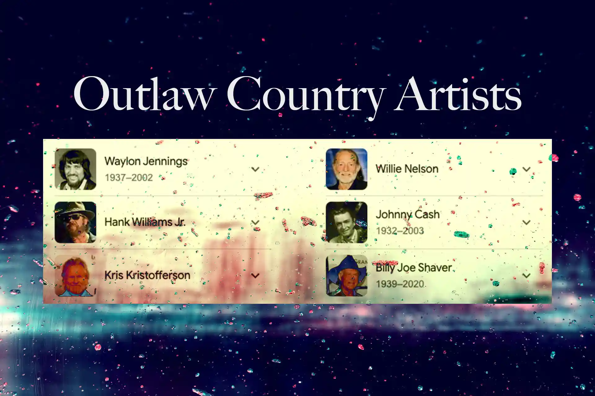 Outlaw Country Artists: The Rebels Who Changed Country Music Forever